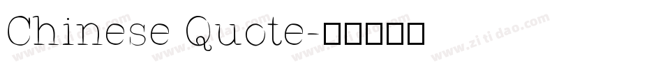 Chinese Quote字体转换